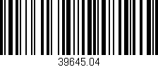 Código de barras (EAN, GTIN, SKU, ISBN): '39645.04'