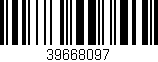 Código de barras (EAN, GTIN, SKU, ISBN): '39668097'
