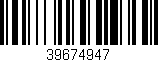 Código de barras (EAN, GTIN, SKU, ISBN): '39674947'
