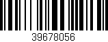 Código de barras (EAN, GTIN, SKU, ISBN): '39678056'