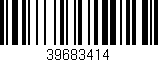 Código de barras (EAN, GTIN, SKU, ISBN): '39683414'