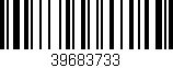 Código de barras (EAN, GTIN, SKU, ISBN): '39683733'
