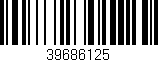 Código de barras (EAN, GTIN, SKU, ISBN): '39686125'