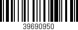Código de barras (EAN, GTIN, SKU, ISBN): '39690950'