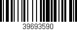 Código de barras (EAN, GTIN, SKU, ISBN): '39693590'