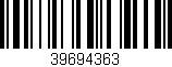 Código de barras (EAN, GTIN, SKU, ISBN): '39694363'