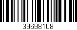 Código de barras (EAN, GTIN, SKU, ISBN): '39698108'