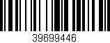 Código de barras (EAN, GTIN, SKU, ISBN): '39699446'