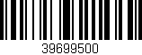 Código de barras (EAN, GTIN, SKU, ISBN): '39699500'