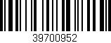 Código de barras (EAN, GTIN, SKU, ISBN): '39700952'
