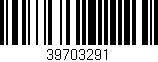 Código de barras (EAN, GTIN, SKU, ISBN): '39703291'