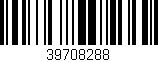 Código de barras (EAN, GTIN, SKU, ISBN): '39708288'