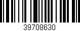 Código de barras (EAN, GTIN, SKU, ISBN): '39708630'