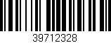 Código de barras (EAN, GTIN, SKU, ISBN): '39712328'