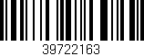 Código de barras (EAN, GTIN, SKU, ISBN): '39722163'