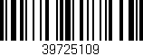 Código de barras (EAN, GTIN, SKU, ISBN): '39725109'