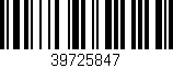 Código de barras (EAN, GTIN, SKU, ISBN): '39725847'