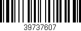 Código de barras (EAN, GTIN, SKU, ISBN): '39737607'