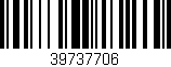 Código de barras (EAN, GTIN, SKU, ISBN): '39737706'