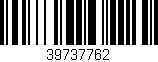 Código de barras (EAN, GTIN, SKU, ISBN): '39737762'
