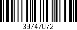 Código de barras (EAN, GTIN, SKU, ISBN): '39747072'