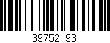 Código de barras (EAN, GTIN, SKU, ISBN): '39752193'