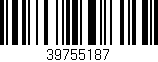 Código de barras (EAN, GTIN, SKU, ISBN): '39755187'
