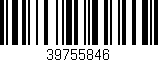 Código de barras (EAN, GTIN, SKU, ISBN): '39755846'