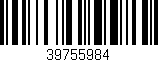 Código de barras (EAN, GTIN, SKU, ISBN): '39755984'