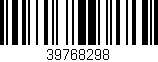 Código de barras (EAN, GTIN, SKU, ISBN): '39768298'