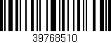 Código de barras (EAN, GTIN, SKU, ISBN): '39768510'