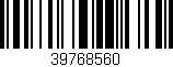 Código de barras (EAN, GTIN, SKU, ISBN): '39768560'