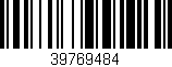 Código de barras (EAN, GTIN, SKU, ISBN): '39769484'