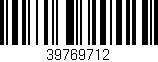 Código de barras (EAN, GTIN, SKU, ISBN): '39769712'