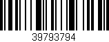 Código de barras (EAN, GTIN, SKU, ISBN): '39793794'