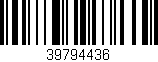 Código de barras (EAN, GTIN, SKU, ISBN): '39794436'