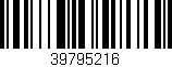 Código de barras (EAN, GTIN, SKU, ISBN): '39795216'