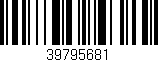 Código de barras (EAN, GTIN, SKU, ISBN): '39795681'