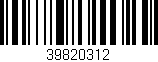 Código de barras (EAN, GTIN, SKU, ISBN): '39820312'