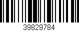 Código de barras (EAN, GTIN, SKU, ISBN): '39829784'