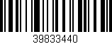 Código de barras (EAN, GTIN, SKU, ISBN): '39833440'