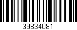 Código de barras (EAN, GTIN, SKU, ISBN): '39834081'