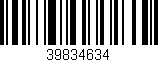 Código de barras (EAN, GTIN, SKU, ISBN): '39834634'