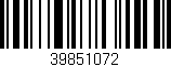 Código de barras (EAN, GTIN, SKU, ISBN): '39851072'
