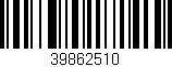Código de barras (EAN, GTIN, SKU, ISBN): '39862510'