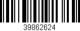Código de barras (EAN, GTIN, SKU, ISBN): '39862624'