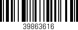 Código de barras (EAN, GTIN, SKU, ISBN): '39863616'