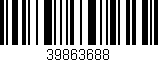 Código de barras (EAN, GTIN, SKU, ISBN): '39863688'