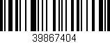 Código de barras (EAN, GTIN, SKU, ISBN): '39867404'
