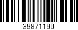 Código de barras (EAN, GTIN, SKU, ISBN): '39871190'